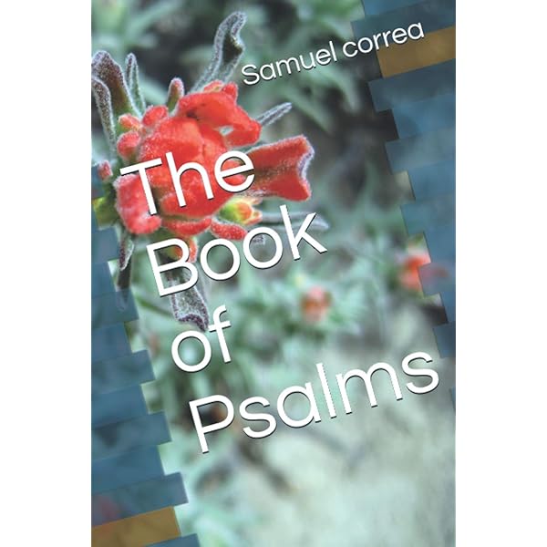 The Psalms: Their Origin and Meaning: Leopold, Sabourin S. J.